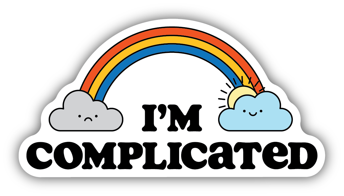 I'm Complicated Rainbow & Clouds Sticker