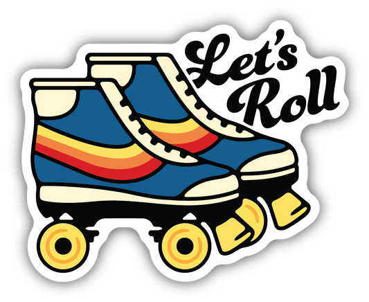 Lets Roll Skates Sticker