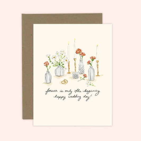 Forever Is Only The Beginning Wedding Card