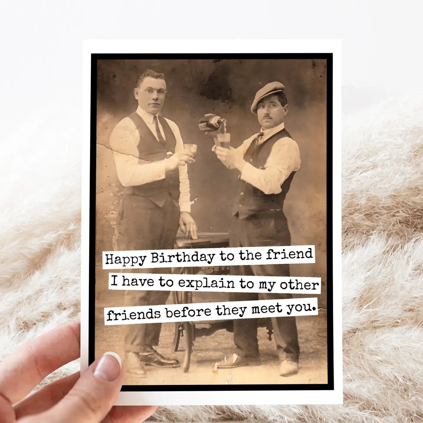 To The Friend I Have to Explain | Vintage Birthday Card