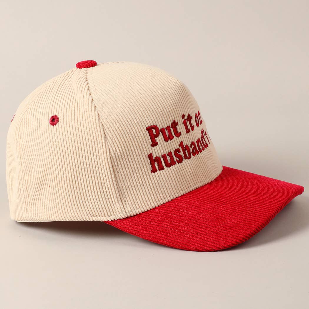 Put it on my husband's tab Two-Tone Corduroy Cap