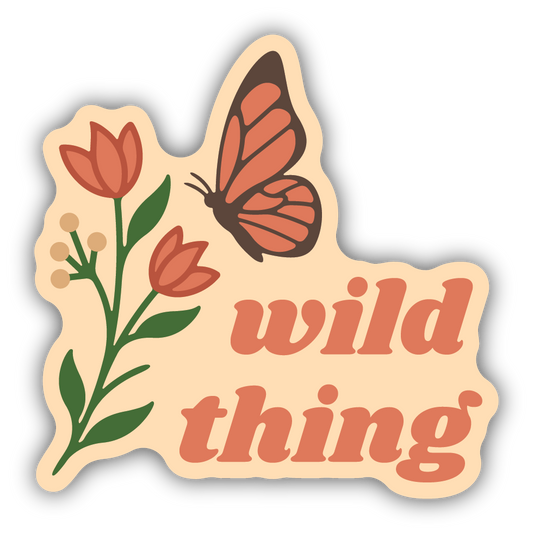 Wild Thing Flower With Butterfly Sticker