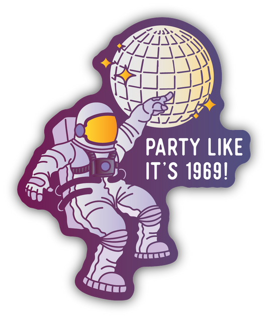 Party Like It's 1969 Disco Astronaut Sticker