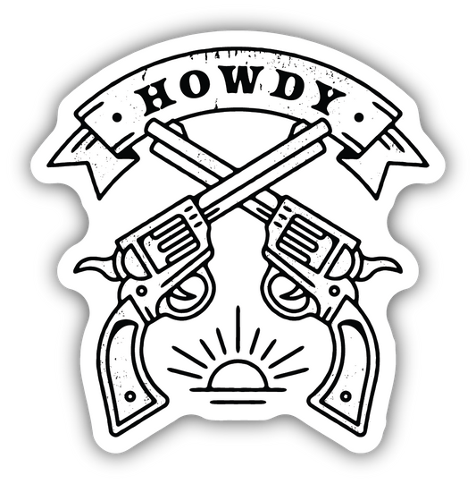 Howdy Crossed Revolvers Sticker