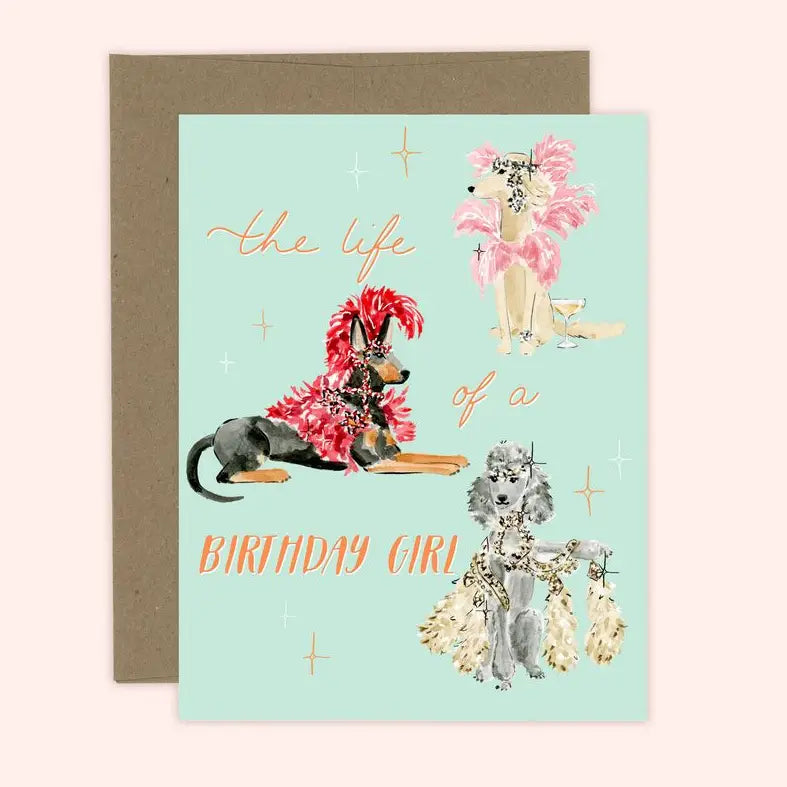The Life of A Birthday Girl Card | Dogs