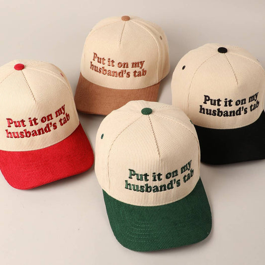 Put it on my husband's tab Two-Tone Corduroy Cap
