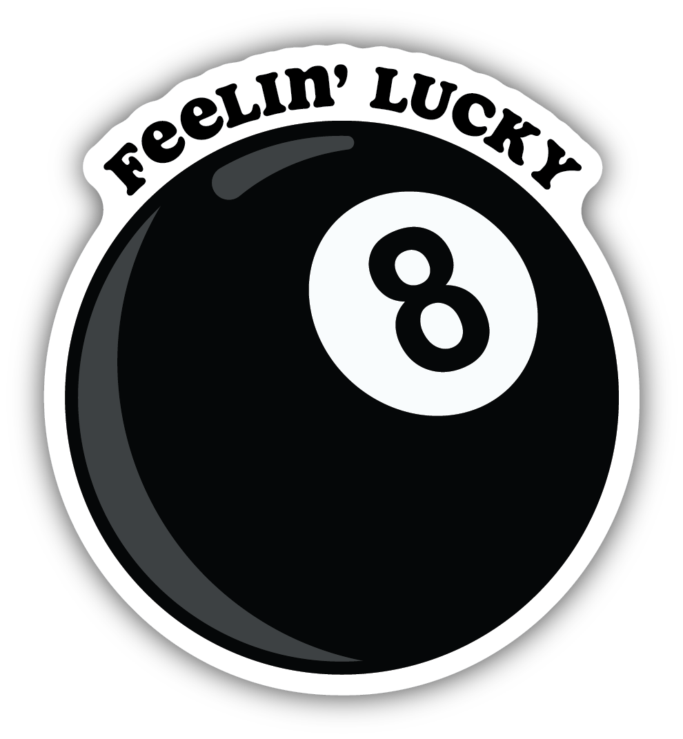 Feelin Lucky Eight Ball Sticker