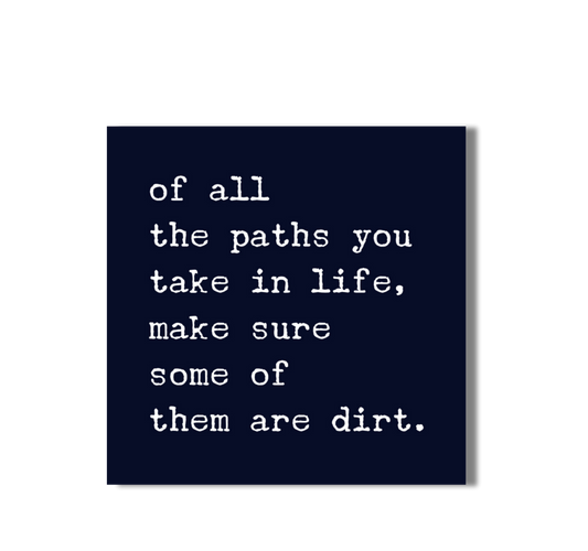 All the Paths You Take in Life Vinyl Sticker