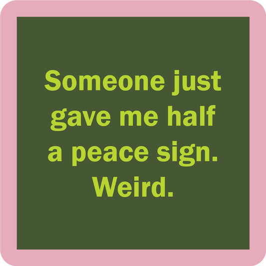 COASTER Peace Sign | Funny Party Gift | Home Bar Decor