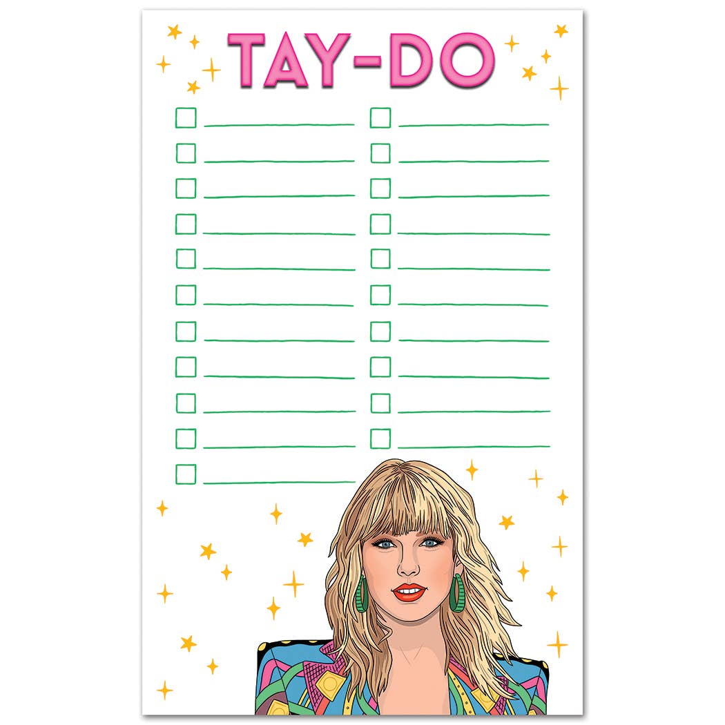 Notepad: Taylor Tay-Do List