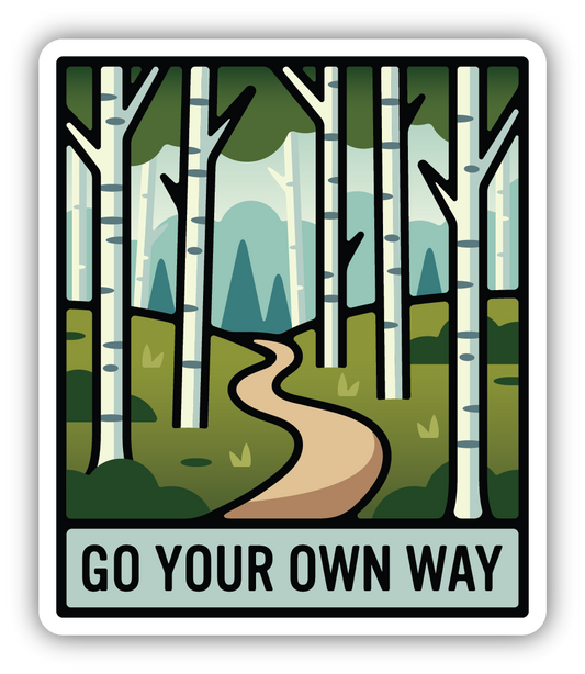 Go Your Own Way Birch Grove Sticker