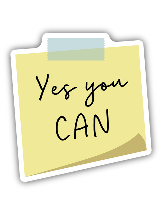 Yes You Can Sticky Note Sticker