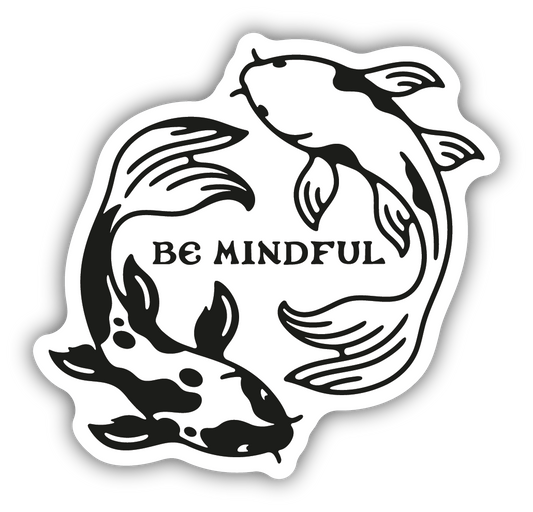 Be Mindful Koi Fish Sticker