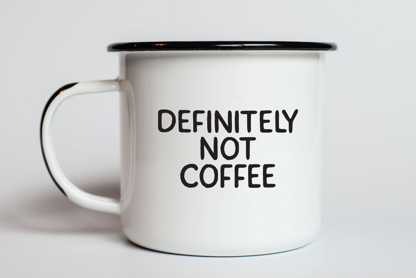 Definitely Not Coffee | Enamel Mug