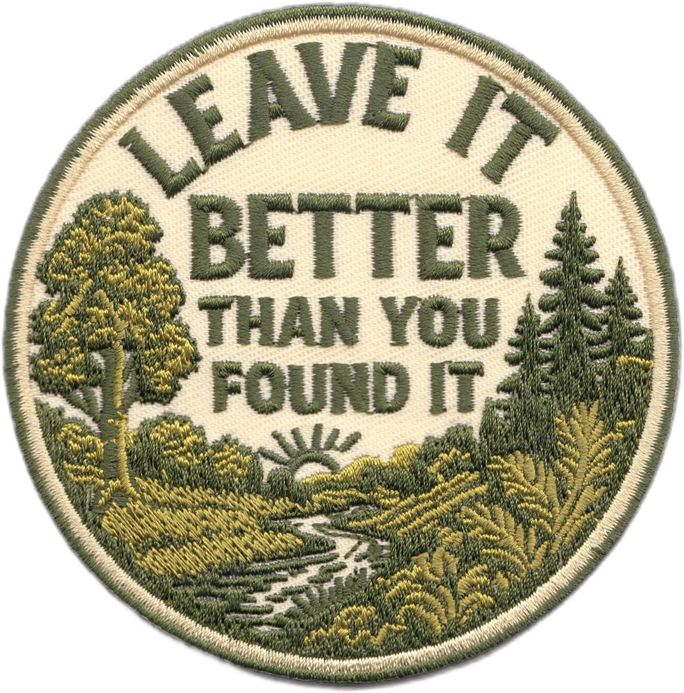 Patch - Leave It Better Than You Found It - Nature Camping 
