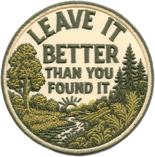 Patch - Leave It Better Than You Found It - Nature Camping 