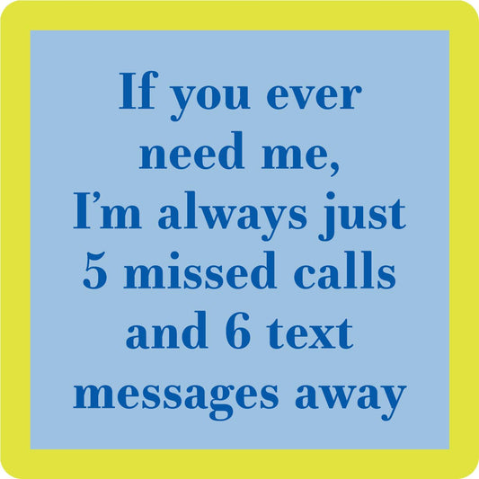 Coaster | 5 Missed Calls