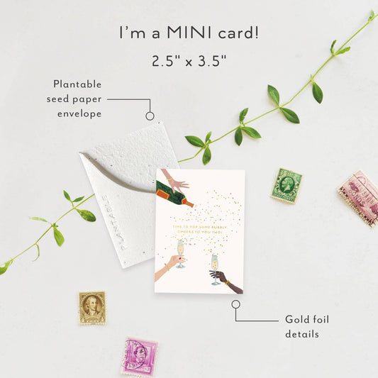 Pop Some Bubbly  Sprout - Wedding Mini Greet Card 2.5"x3.5"