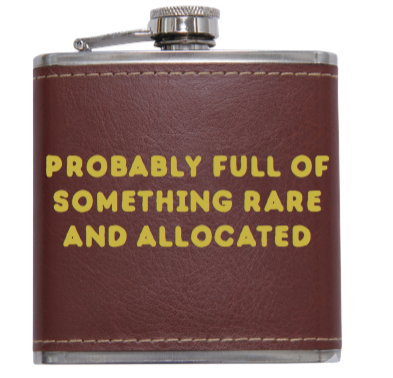 Rare and Allocated Bourbon Flask