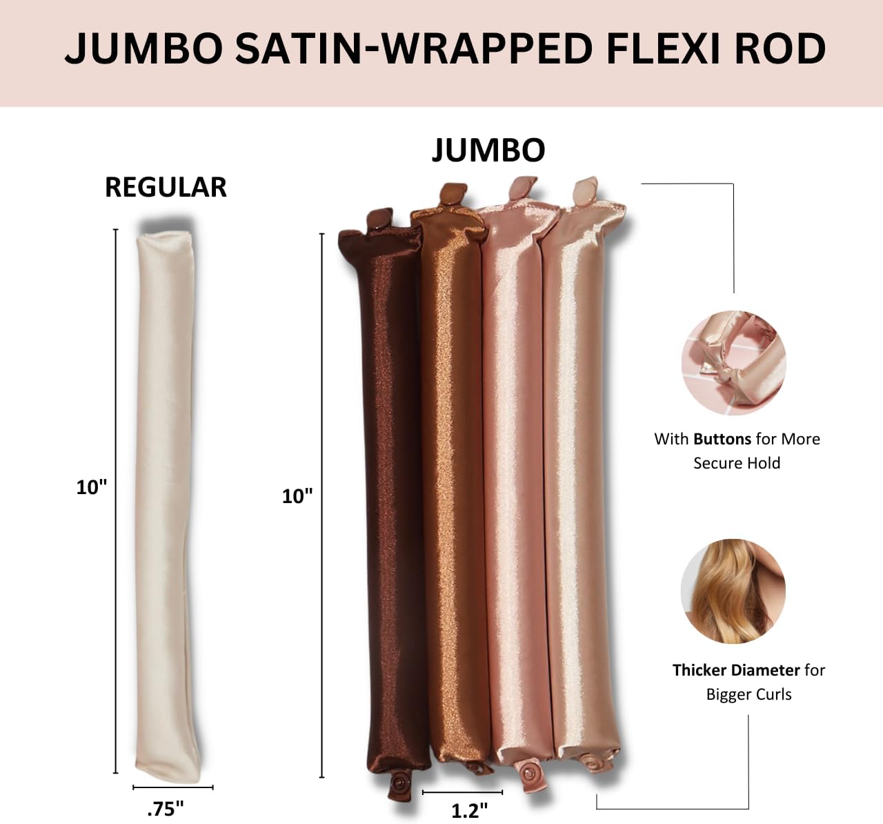 Jumbo Flexi Rods