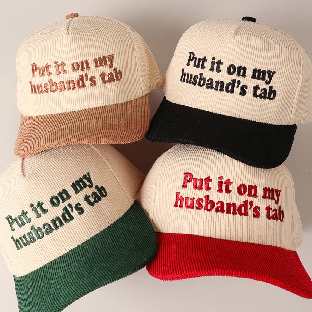 Put it on my husband's tab Two-Tone Corduroy Cap