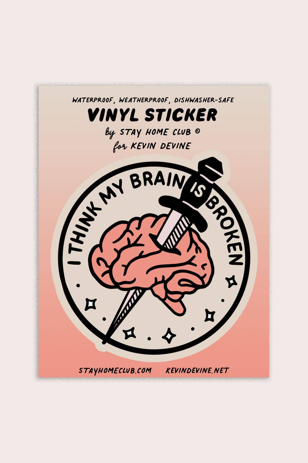 Brain is Broken Vinyl Sticker