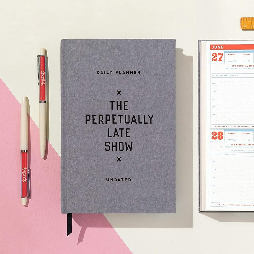 The Perpetually Late Show Planner