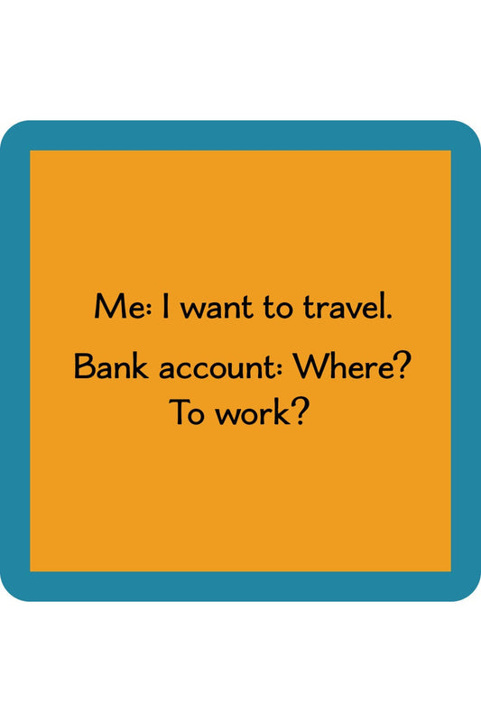 Bank Account Coaster