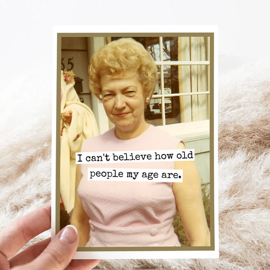 People My Age | Vintage Birthday Card