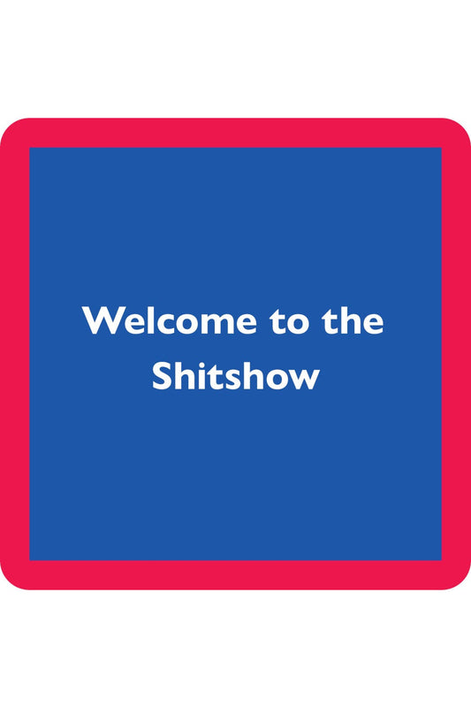 Shitshow Coaster