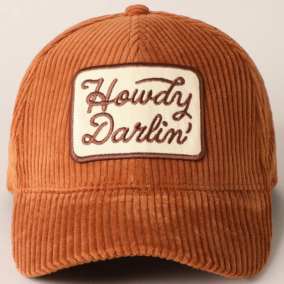 Howdy Darlin' Embroidery Patch Corduroy Cap