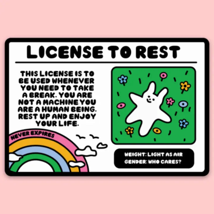 License to Rest Vinyl Sticker