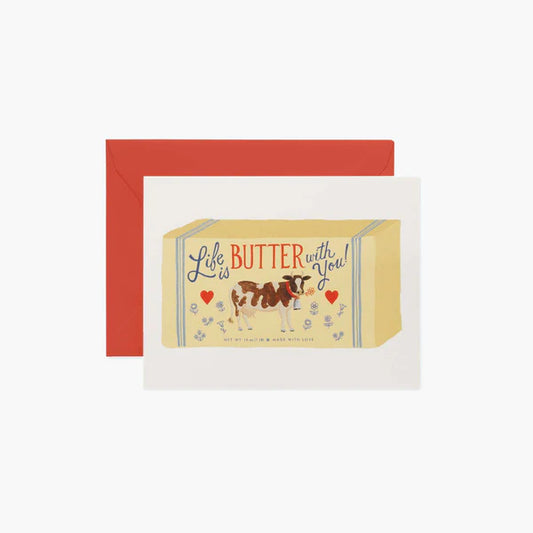 Life is Butter With You Card