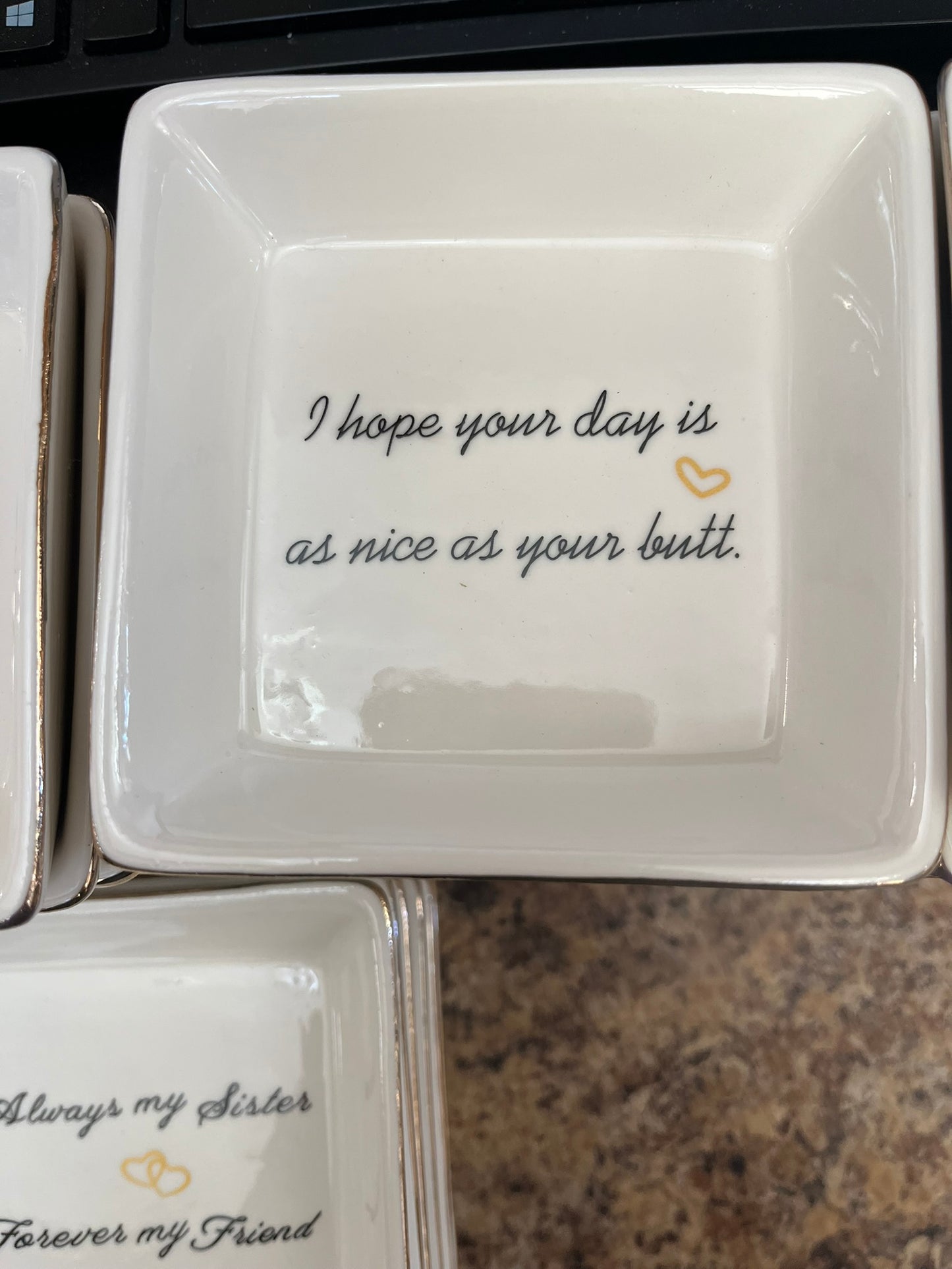I Hope Your Day is as Nice as Your Butt