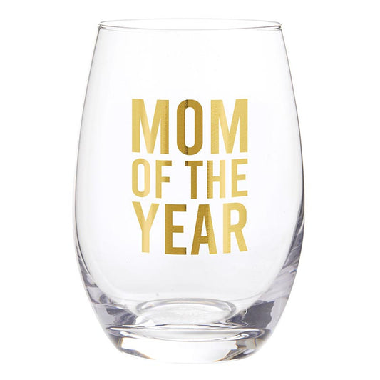 Mom Of The Year Stemless Wine Glass