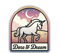 Dare to Dream Sticker