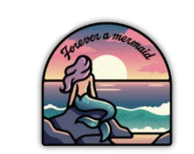 Forever a Mermaid Sticker