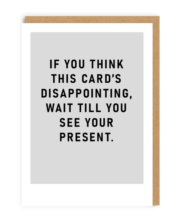 Disappointing Greeting Card