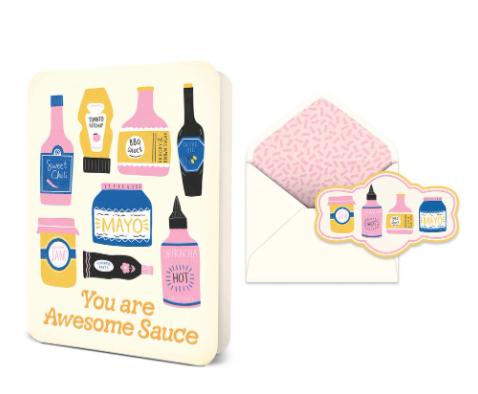 You Are Awesome Sauce Greeting Card