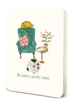 We Make A Great Team Greeting Card