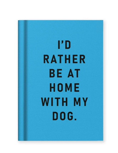 I'd rather be at home with my Dog A7 Fabric Hardback notebook
