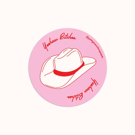 Yeehaw Bitches Sticker