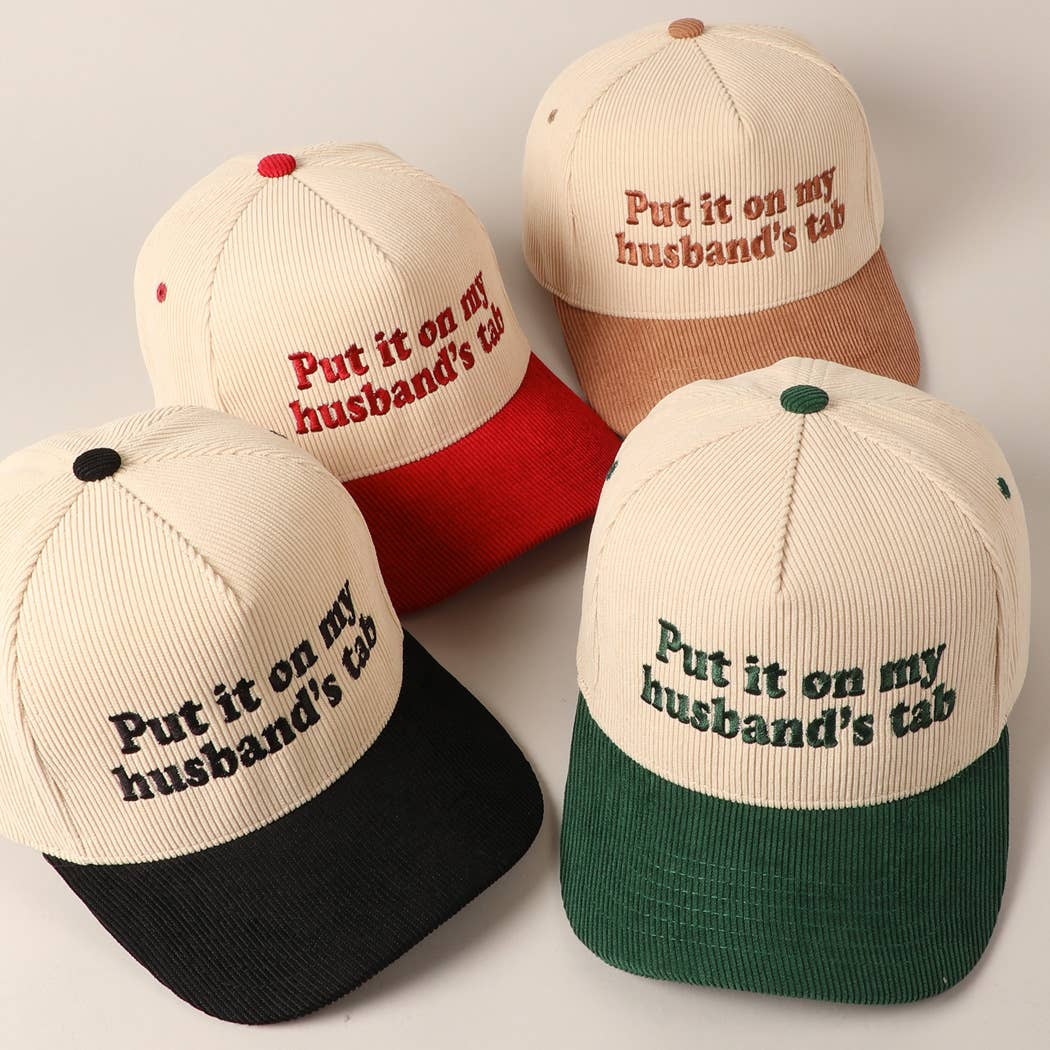 Put it on my husband's tab Two-Tone Corduroy Cap