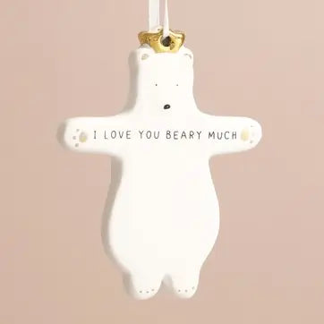 I Love You Beary Much Bear Hanging Decoration