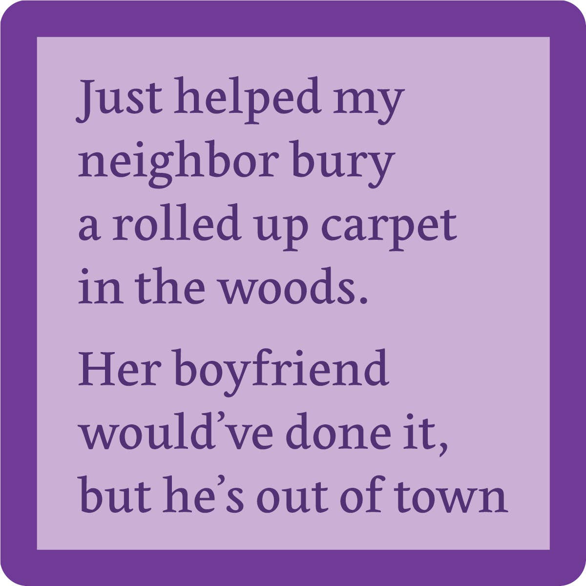 Coaster | Rolled Carpet