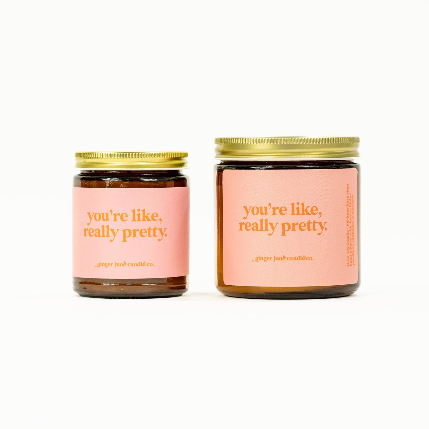 You're Like, Really Pretty Soy Candle