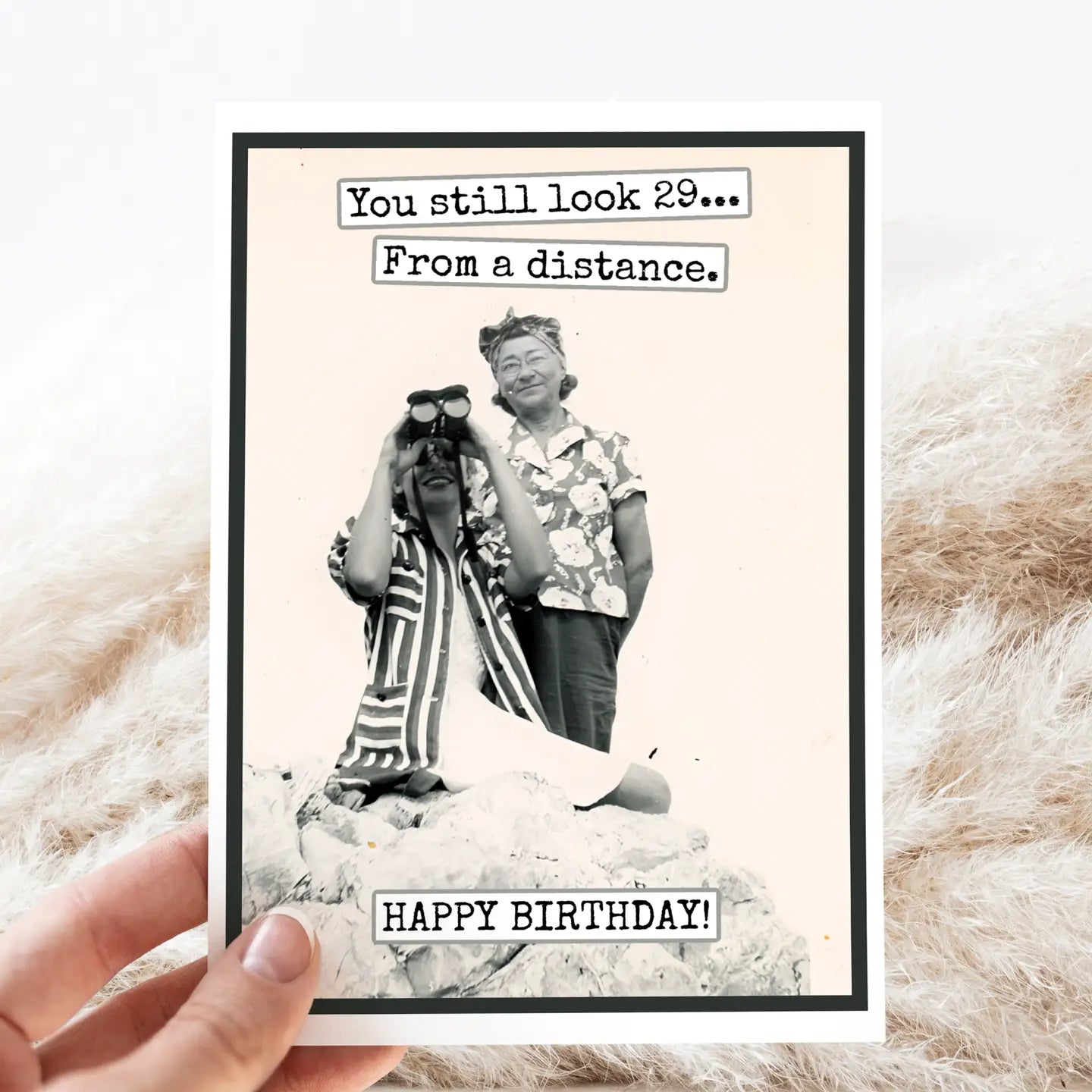 You Still Look 29 From A Distance | Vintage Birthday Card
