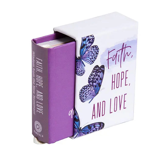 Faith, Hope, and Love [Tiny Book]