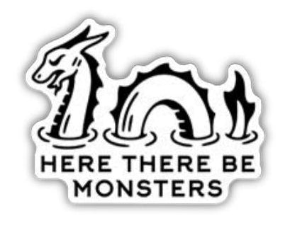 Here There Be Monsters Sticker