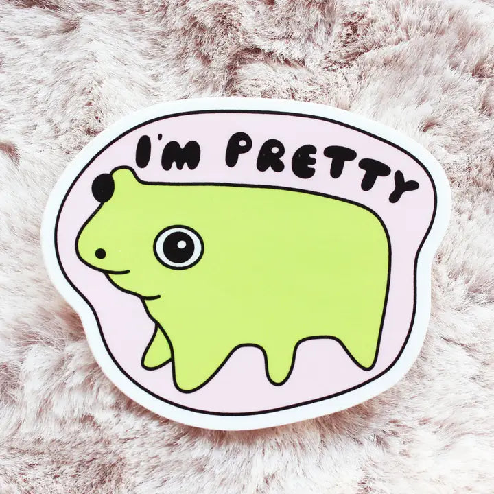 I'm Pretty Vinyl Sticker